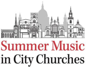 Summer time Music in Metropolis Church buildings – 18 to 27 June 2025 – Seen and Heard Worldwide